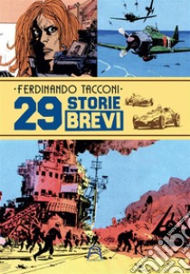 29 storie brevi libro di Tacconi Ferdinando