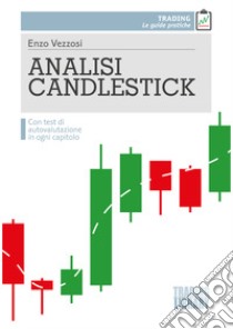 Analisi candlestick libro di Vezzosi Enzo