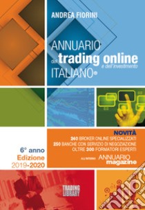 Annuario del trading online italiano 2019-2020 libro di Fiorini Andrea