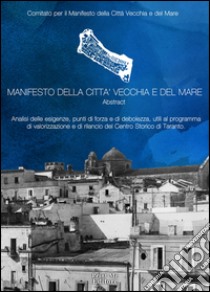 Manifesto della città vecchia e del mare libro di Vadalà P. (cur.)