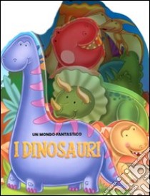 I dinosauri. Ediz. illustrata libro di Reasoner Charles E.; Devaney Adam