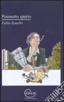 Poemetto spurio libro di Zanello Fabio