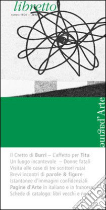 Libretto di Pagine d'Arte vol. 19-20 libro di Bianchi M. (cur.)