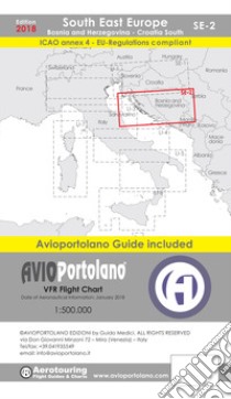 Avioportolano. VFR flight chart SE 2. South East Europe. Croatia south, Bosnia and Herzegovina. ICAO annex 4 - EU-Regulations compliant. Ediz. italiana e inglese libro di Medici Guido