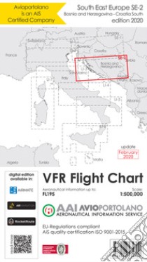 Avioportolano. VFR flight chart SE 2. South East Europe. Croatia south, Bosnia and Herzegovina. ICAO annex 4 - EU-Regulations compliant. Ediz. italiana e inglese libro di Medici Guido