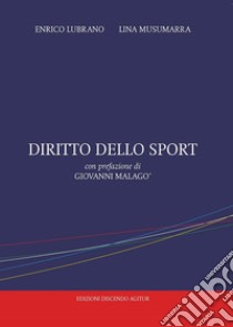 Diritto dello sport libro di Lubrano Enrico; Musumarra Lina