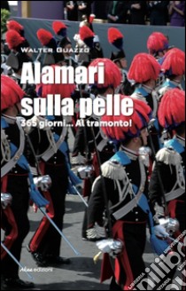 Alamari sulla pelle libro di Guazzo Walter