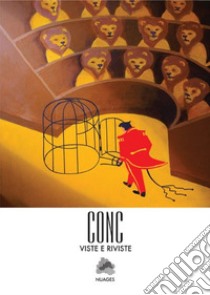 Viste e riviste. Catalogo della mostra (Milano, 19 settembre-13 ottobre 2018). Ediz. illustrata libro di Conc