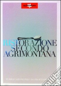 Ristorazione secondo agrimontana libro