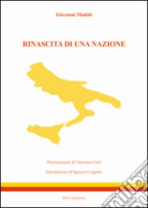 Rinascita di una nazione libro di Madùli Giovanni