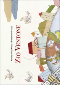 Zio Ventone libro di De Marco Adolfina