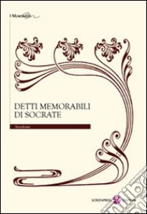 Detti memorabili di Socrate libro di Senofonte