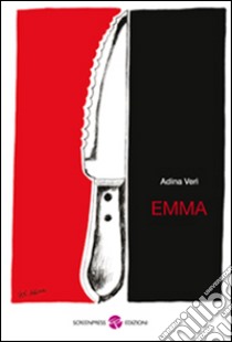 Emma libro di Verì Adina