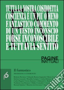 Il fantastico. Tradizioni a confronto libro di Colonna R. (cur.)