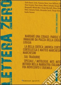 Lettera zero. Vol. 1 libro di Santoro V. (cur.)