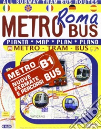 Pianta Roma «metrobus». Q libro