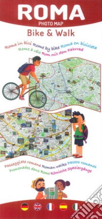 Roma photomap walk & bike. Ediz. multilingue libro di Edizioni Cartografiche Lozzi Srl