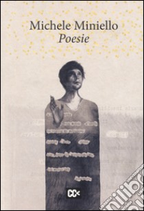 Poesie libro di Miniello Michele; Rondoni D. (cur.)