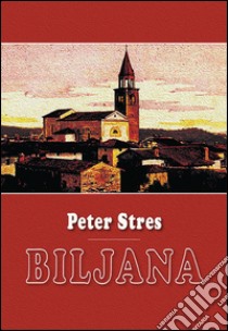 Biljana libro di Stres Peter