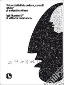 Il centro del discorso. Numero uno libro di Diana Valentina; Tambasco Vittoria; Porcheddu Andrea