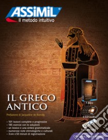 Il greco antico. Con audio MP3 su memoria USB. Con 4 CD-Audio libro di Guglielmi Jean-Pierre