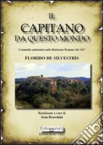 Il capitano da questo mondo libro