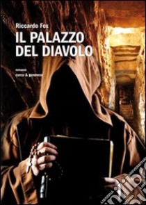 Il palazzo del diavolo libro di Fox Riccardo