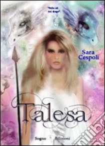 Talesa libro di Cespoli Sara