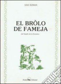 El brolo de fameja libro di Suman Ugo