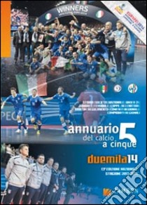 Annuario del calcio a 5 (2014) libro