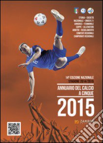 Annuario del calcio a 5 2015 libro