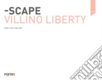 Scape. Villino Liberty. Ediz. italiana e inglese libro di Sanguigni Giampiero