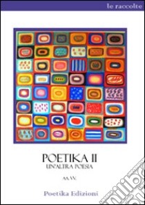 Poetika 2. Un'altra poesia libro