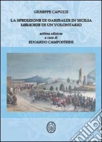 La spedizione di Garibaldi in Sicilia libro di Capuzzi Giuseppe