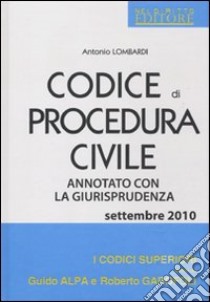 Codice di procedura civile. Annotato con la gurisprudenza libro di Lombardi Antonio