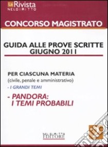 La rivista Neldiritto. Speciale concorso magistrato (2011) (2) libro