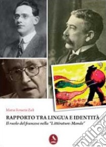 Rapporto tra lingua e identità libro di Zulì Maria Rosaria