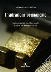 L'ispirazione permanente libro di Savarino Antonino