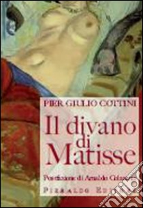 Il divano di Matisse libro di Cottini Giulio; Colassanti A. (cur.)