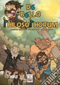 De Bello Philosophorum libro di Bonura Massimo; Sardina Toni; Vitrano Erika