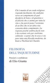 Filosofia dell'inquietudine libro di Giunta Elio