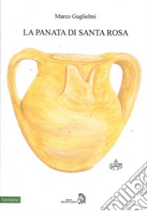 La panata di S. Rosa libro di Guglielmi Marco