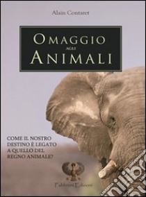 Omaggio agli animali libro di Contaret Alain