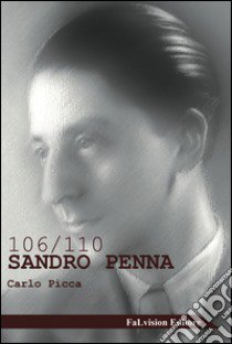 106/110. Sandro Penna libro di Picca Carlo