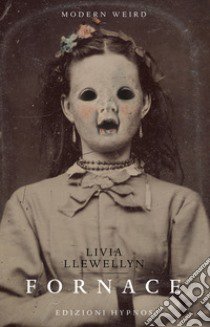 Fornace libro di Llewellyn Livia