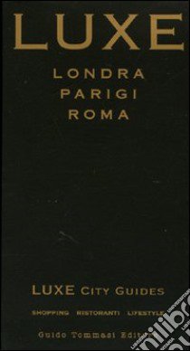 Londra. Parigi. Roma libro