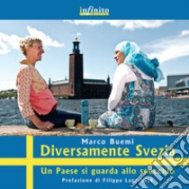 Diversamente Svezia. Un paese si guarda allo specchio libro di Buemi Marco