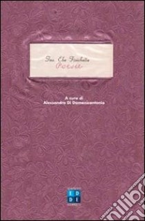 Poesie libro di Fisichella Ebe; Domenicantonio A. (cur.)