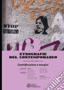 Etnografie del contemporaneo (2020). Vol. 3: Gentrificazione e margini libro