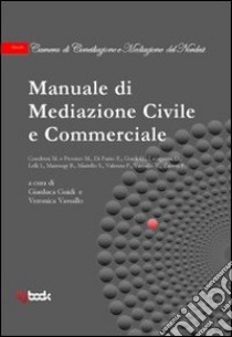 Manuale di mediazione civile e commerciale libro di Guidi Gianluca; Vassallo Veronica